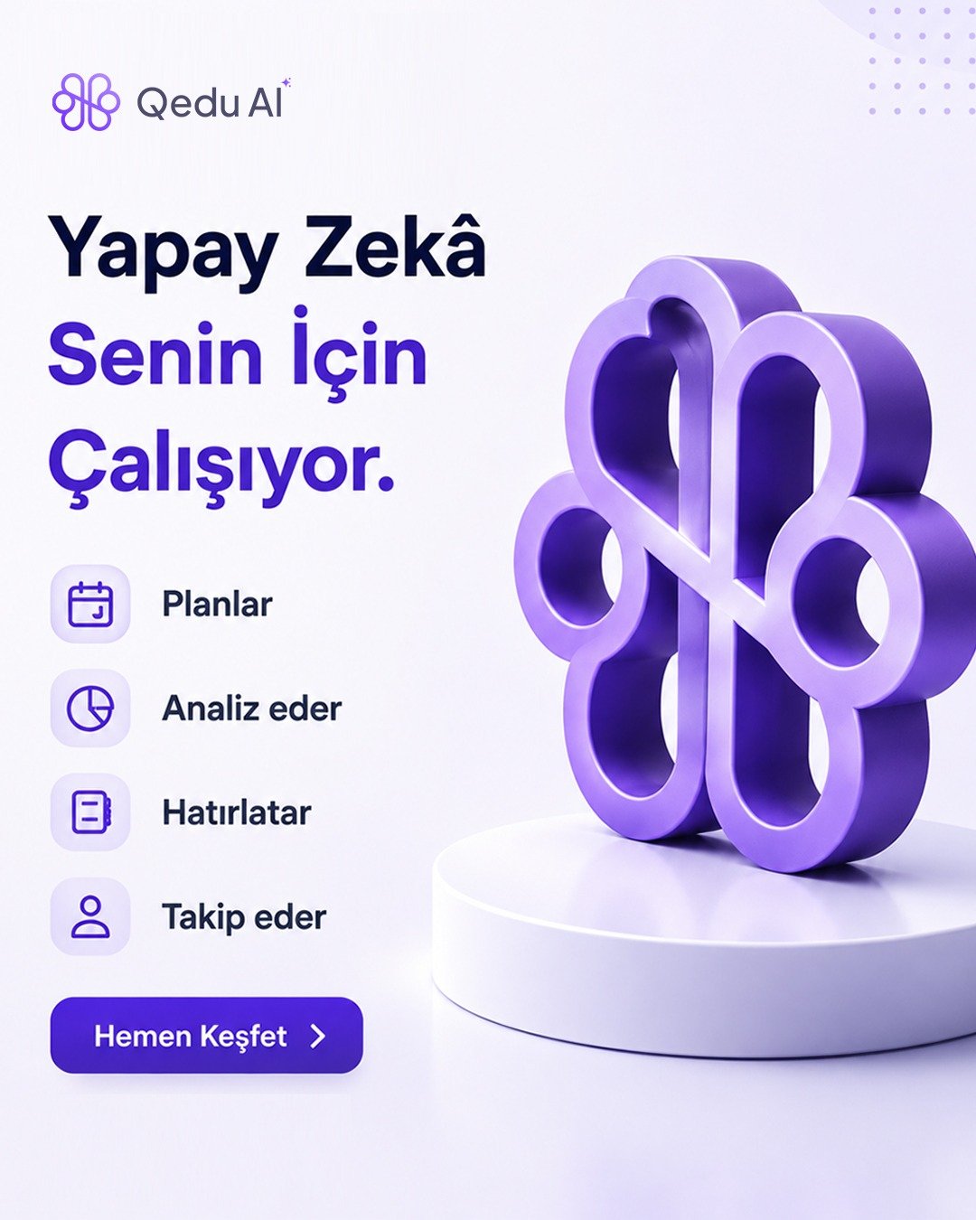 Yapay Zekâ Senin İçin Çalışıyor